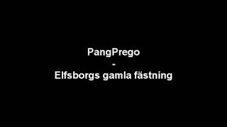 Pang Prego  Elfsborgs gamla fästning [upl. by Elianora546]