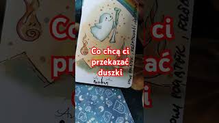 Co chcą ci przekazać duszki tarot czytanieintuicyjne taro taroWiedmijła [upl. by Barnaby]