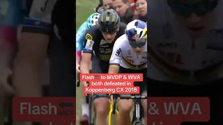 MVDP and WVA both defeated in CX Koppenberg 2018 shorts [upl. by Gennie]