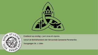 Eredienst op zondag 2 juni 2024 vanuit de Bethlehemkerk om 0900 am [upl. by Castro]