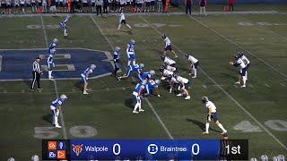 Walpole Varsity Football vs Braintree [upl. by Dripps84]