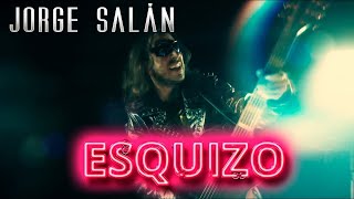 Jorge Salán  Esquizo Videoclip [upl. by Jann]