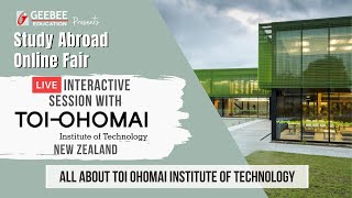 All About Toi Ohomai Institute Of Technology  GeeBee Educations Study Abroad Online Fair [upl. by Ennovihs]