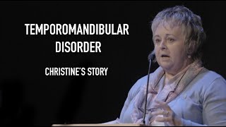 Temporomandibular disorder  Christines Story [upl. by Ahseim778]