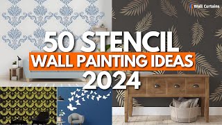 50 Stencil Wall Painting Ideas 2024  Wall Art Designs  Wall Decor Ideas [upl. by Ahsemot]