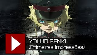 Youjo Senki Primeiras Impressões  Video Quest [upl. by Port]