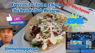 Chicken Kebab Review at TT Fish and chips Blackpool [upl. by Esmerolda]