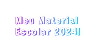 ARRUMANDO O MEU MATERIAL ESCOLAR 2024 [upl. by Odin894]