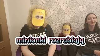 MINIONKI ROZRABIAJĄ  OFICJALNE PRZYWITANIE [upl. by Eryt]