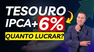 Tesouro IPCA 6 Guia do Investidor Inteligente para Marcação a Mercado [upl. by Tristas]