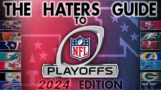 The Haters Guide to the 2024 NFL Playoffs [upl. by Nah]