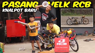 PASANG VELK RCB DAN KNALPOT UNTUK DRAG KAK ADIT MODIFIKASI SEPEDA DRAG SATRIO KEMBAR DITDIM [upl. by Zaslow]