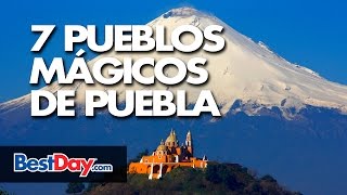 7 Pueblos Mágicos de Puebla [upl. by Ginnifer]