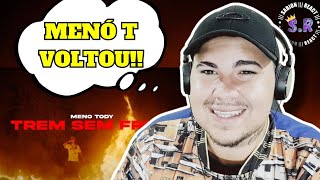 MENO TODY  TREM SEM FREIO 🚆 SABION REACT [upl. by Ahsiled]