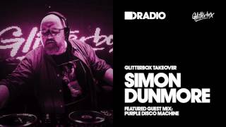 Defected In The House Radio 230516 Glitterbox Takeover w Simon Dunmore amp Purple Disco Machine [upl. by Ambrosane472]