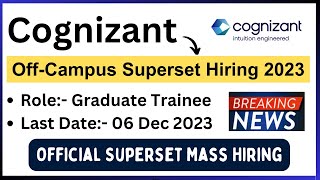 Cognizant Superset OffCampus Hiring Announced  Mass Hiring 2023  Direct Hiring  Cognizant Hiring [upl. by Neau]