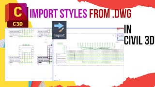 Time saver Import styles and settings from another civil 3d drawing [upl. by Fryd]