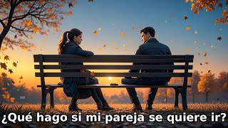 Mi pareja terminó nuestra relación y yo me siento triste [upl. by Ilatfen535]