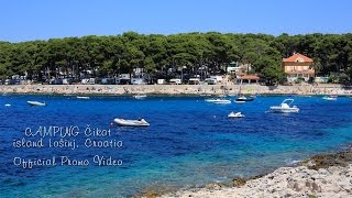 Kamp Čikat  otok Lošinj Official Promo [upl. by Aelahc]