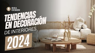 ✅TENDENCIAS EN DECORACIÓN DE INTERIORES 👉 2024 [upl. by Odericus]