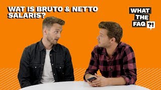 Wat is bruto en nettosalaris  What the FAQ 11 [upl. by Ahsened]