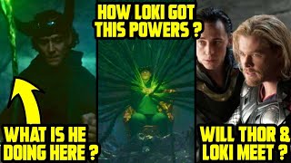 Loki New Powers Explained Will Thor Meet Loki Again  Loki God of Multiverse Explained [upl. by Ruskin500]