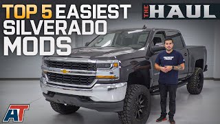 Top 5 Easiest Mods For Your 20142018 Chevy Silverado  The Haul [upl. by Budding]