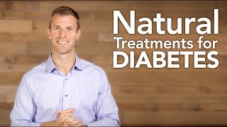 Natural Treatments for Diabetes [upl. by Enylecoj]