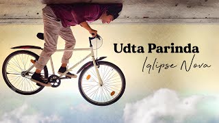 Udta Parinda  Official Lyric Video   Iqlipse Nova [upl. by Accalia764]