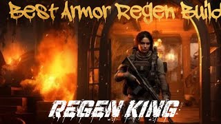 Best armor regen div 2 THE REGEN KING [upl. by Leugim]