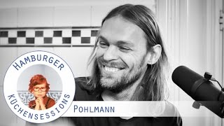 Pohlmann quotHimmel Und Bergequot live  Hamburger Küchensessions [upl. by Dobb]