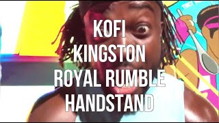 Kofi Kingston Royal Rumble Handstand [upl. by Asseniv]