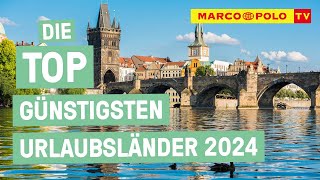 Europa on a budget  Die Top 5 günstigsten Urlaubsländer 2024 [upl. by Eckhardt729]