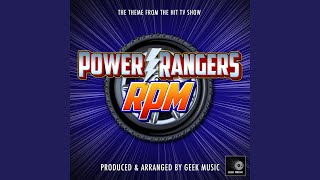 Power Rangers RPM Main Theme From quotPower Rangers RPMquot [upl. by Heinrick]