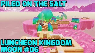 Super Mario Odyssey  Luncheon Kingdom Moon 06  Piled on the Salt [upl. by Niatsirk]