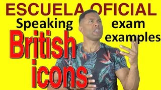 SAMPLE ENGLISH SPEAKING TEST British Icons monologue [upl. by Feltie]