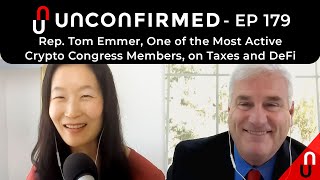 Rep Tom Emmer One of the Most Active Crypto Congress Members on Taxes and DeFi  Ep 179 [upl. by Suiram]