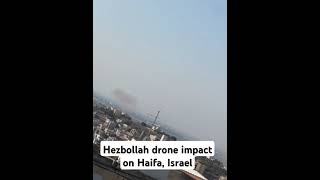 Hezbollah drone missiles hit the outskirts of Haifa breakingnews israellebanonconflict foryou [upl. by Ubana]