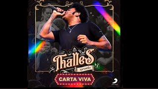 Thalles Roberto  Carta Viva [upl. by Roth]