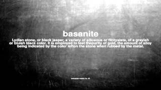 What does basanite mean [upl. by Ahsirahc]