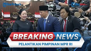 🔴 BREAKING NEWS Sidang Pelantikan Pimpinan MPR RI 20242029 Ada AHY Komeng hingga Uya Kuya [upl. by Jutta20]