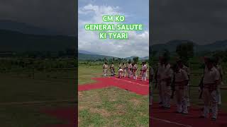 CM KO General Salute dene ki tyari salamiसलामी [upl. by Aicilav446]