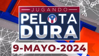 JUGANDO PELOTA DURA 9MAYO2024 [upl. by Norreg]