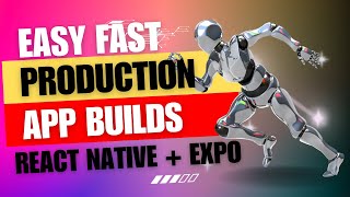 Build Your App For Production EASY 💰 Expo  React Native [upl. by Ratcliff522]