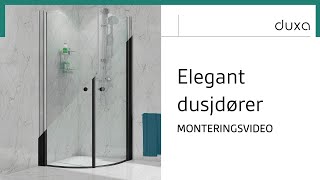 Monteringsvideo for Elegant dusjdører buetrett  Duxabathno [upl. by Aihcsrop]