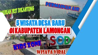 5 Wisata Baru di Lamongan paling viral [upl. by Woothen256]