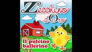 Il pulcino ballerino  Le canzoni più belle dello zecchino doro [upl. by Keverian]