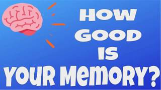 Memory Quiz How Good is Your Memory [upl. by Katherine248]