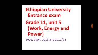 Ethiopian University Entrance exam from Grade 11 Unit 5 2002 2004 2011 201213 [upl. by Eentroc]