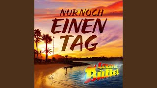 Nur noch einen Tag [upl. by Ailgna]